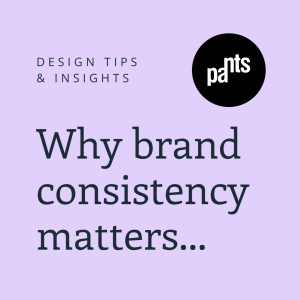 Graphic with a pale purple background. Text reads, "DESIGN TIPS & INSIGHTS" and "Why brand consistency matters..." A black circle with "paπᵗs" in white text is in the top right.